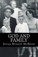 God and Family 1482054833 Book Cover