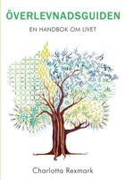 Överlevnadsguiden - En handbok om livet 9175691779 Book Cover