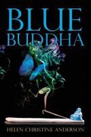 Blue Buddha 0692824669 Book Cover