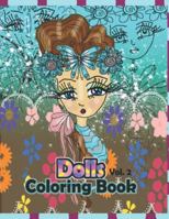 Dolls Coloring Book: Vol.2 1720094225 Book Cover