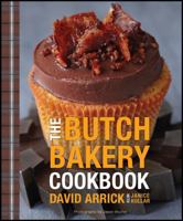 The Butch Bakery Cookbook 0470930888 Book Cover