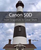Shoot Like a Pro with Your Canon 50D: Simple Steps to Great Photos 0321613112 Book Cover