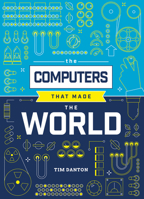 The Computers That Made the World 191686807X Book Cover
