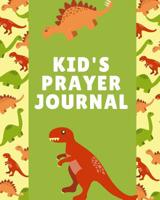 Kid's Prayer Journal: Children's Prayer Worship and Praise for Little Ones - Church groups - Prayer Chain - Gratitude - Faith Based - Homeschooling Christian Families - Sunday School Teachers - Bible  1082276537 Book Cover