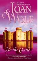 To the Castle 0778322033 Book Cover