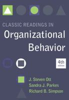 Classic Readings in Organizational Behavior 0534110738 Book Cover