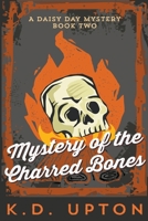 Mystery of the Charred Bones B0CJHBBF74 Book Cover