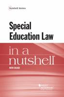 Special Education Law in a Nutshell (Nutshells) 1683285891 Book Cover