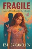 FRAGILE B0G2GN3VNL Book Cover