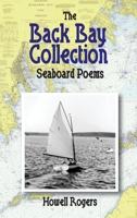 The Back Bay Collection: Seaboard Poems 1662940939 Book Cover