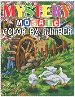 Mystery Mosaic Color By Number: Large Print landscape Adult Coloring Book Intricate Pixel Color By Number B09SP2QSTM Book Cover