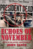 Echoes of November 1937327841 Book Cover