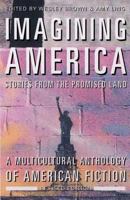 Imagining America: Stories from the Promised Land, Revised Edition 0892551674 Book Cover