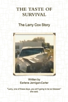 THE TASTE OF SURVIVAL, The Larry Cox Story 055715345X Book Cover