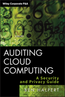 Auditing Cloud Computing: A Security and Privacy Guide 0470874740 Book Cover