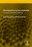 Development and the Landowner: An Analysis of the British Experience 1041241054 Book Cover
