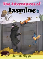 The Adventures of Jasmine 1807230260 Book Cover