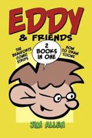 Eddy & Friends: Toons and More 1492875228 Book Cover