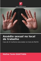 Assédio sexual no local de trabalho (Portuguese Edition) 6206649679 Book Cover