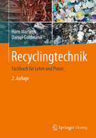 Recyclingtechnik: Fachbuch Fur Lehre Und Praxis 3658027851 Book Cover