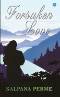 Forsaken Love 9390380669 Book Cover