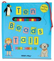 Ten Beads Tall: Measuring is Child's Play! [With String of Square Beads] 0859532429 Book Cover