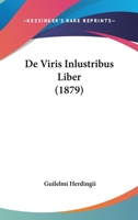 De Viris Inlustribus Liber (1879) 1161047662 Book Cover