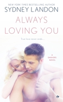Always Loving You 0451472802 Book Cover