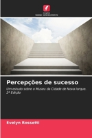 Percepções de sucesso (Portuguese Edition) 6208467195 Book Cover