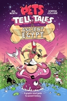 Pets Tell Tales: Ancient Egypt 1526366622 Book Cover