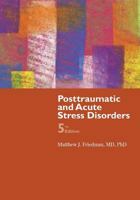 Post Traumatic Stress Disorder: The Latest Assessment and Treatment Strategies 1887537228 Book Cover
