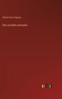 Des sociétés animales 3385027772 Book Cover