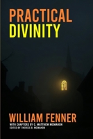 Practical Divinity 1626635412 Book Cover