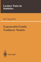 Exponential Family Nonlinear Models (Lecture Notes in Statistics) 9813083298 Book Cover