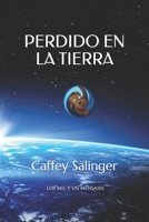 PERDIDO EN LA TIERRA B0BV1P4X82 Book Cover