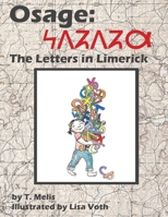 Osage : The Letters in Limerick 0692093613 Book Cover