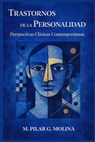 Trastornos de la Personalidad: Perspectivas Clínicas Contemporáneas (Spanish Edition) 8409813181 Book Cover