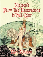 Nielsen's Fairy Tale Illustrations in Full Color 0486449025 Book Cover