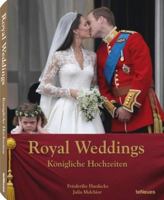 Royal Weddings - Königliche Hochzeiten 3832794557 Book Cover