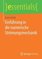 Einführung in die numerische Strömungsmechanik (essentials) (German Edition) 3658269227 Book Cover
