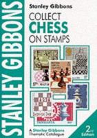 Collect Chess on Stamps (Thematic Stamp Catalogues) 0852594712 Book Cover