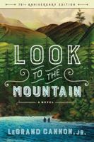 Look to the Mountain 0881502154 Book Cover