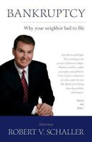 Bankruptcy - Why Your Neighbor Had to File 1460227883 Book Cover