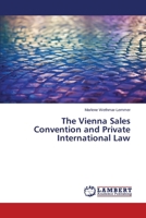 The Vienna Sales Convention and Private International Law 3659686395 Book Cover