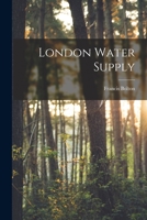 London Water Supply 1017232911 Book Cover