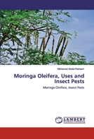 Moringa Oleifera, Uses and Insect Pests 620251907X Book Cover