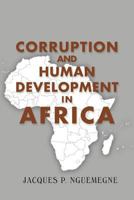 Corruption and Human Development in Africa 145689899X Book Cover