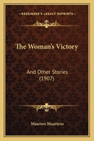 The Woman's Victory And Other Stories 1179221230 Book Cover