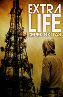 Extra Life 1940610532 Book Cover