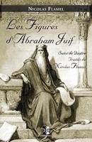 Les Figures d'Abraham Juif (French Edition) 2924859875 Book Cover